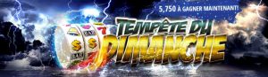 tempete du dimanche sur win paradise