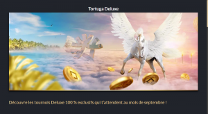 tournois deluxe en septembre sur tortuga